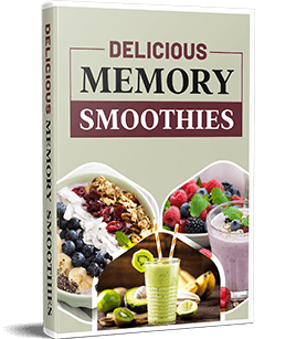 Bonus guide: 15 Delicious Memory Smoothies